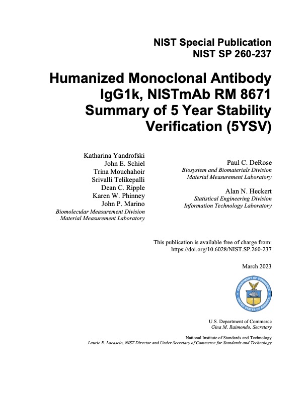 Humanized Monoclonal Antibody IgG1k, NISTmAb RM 8671 Summary of 5 Year Stability Verification (5YSV)